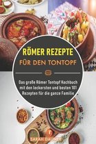 Roemer Rezepte fur den Tontopf