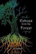 Echoes From the Forest