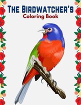 The Birdwatcher's Coloring Book