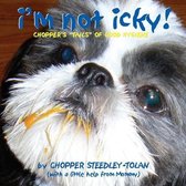 I'm Not Icky! Chopper's  Tails  of Good Hygiene