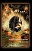 Tor ins Schicksal