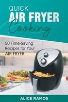 Quick Air Fryer Cooking