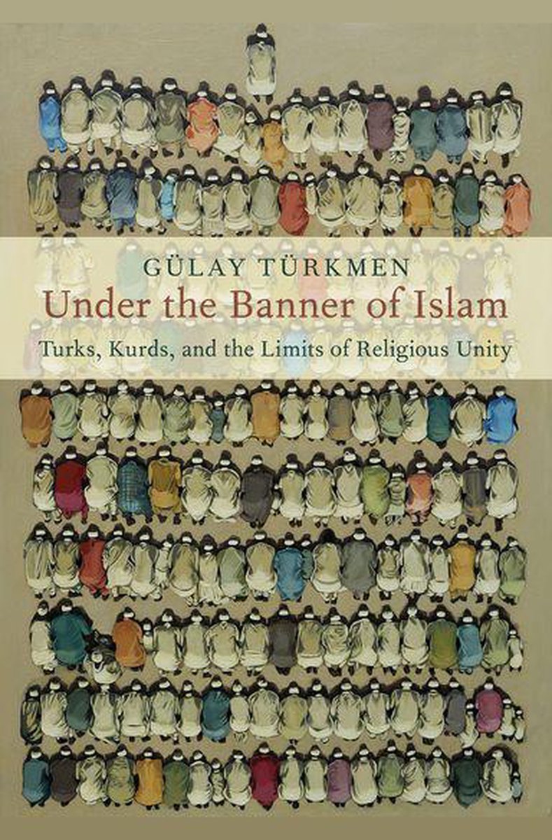 Religion and Global Politics - Under the Banner of Islam - Gülay Türkmen