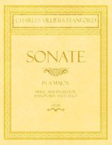 Sonate - In A Major - Music Arranged for Pianoforte and Cello - Op. 09