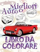 ✌ Migliori Auto ✎ Libro da Colorare ✍