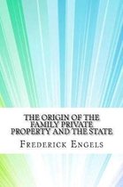The Origin of the Family Private Property and the State