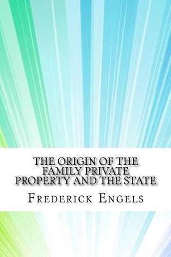 The Origin of the Family Private Property and the State - cover