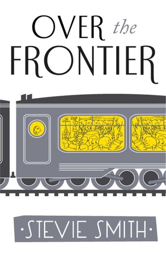 Boek cover Over The Frontier van Stevie Smith (Onbekend)