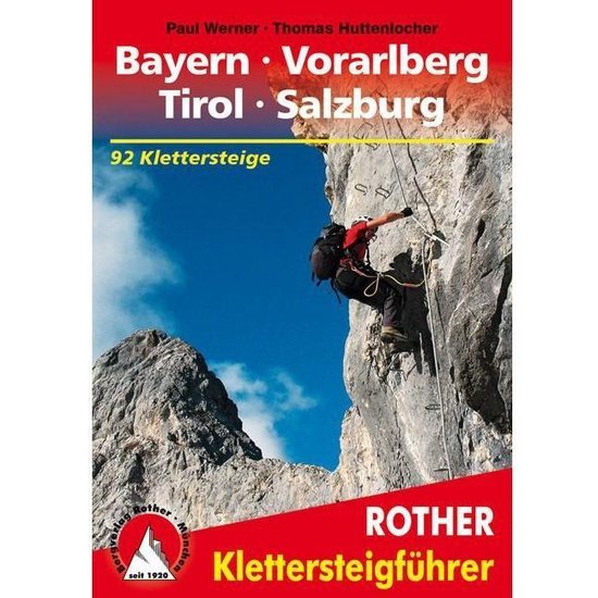 Cover van het boek 'Bayern Vorarlberg Tirol Salzburg Klettersteige'