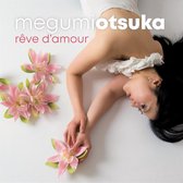 Megumi Otsuka - Reve D'amour (CD)