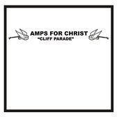 Amps For Christ/Bastard Noise - Cliff Parade/The Crossroads Of Agony (LP)