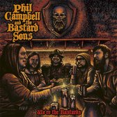 Phil And The Bastard Sons Campbell - We\'re The Bastards