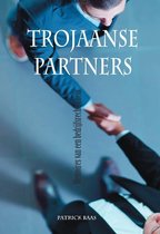 Trojaanse Partners: Memoires van een bedrijfsrechercheur