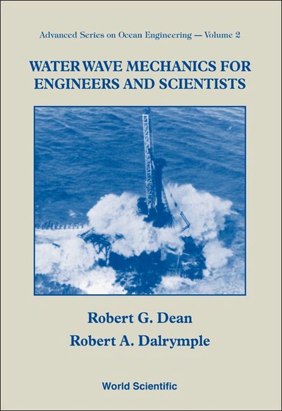 Water Wave Mechanics for Engineers and Scientists - cover