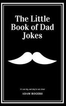 The Little Book of Dad Jokes