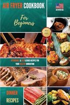 Air Fryer Cookbook Dinner Recipes
