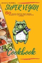 Super Vegan Cookbook