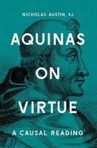 Aquinas on Virtue