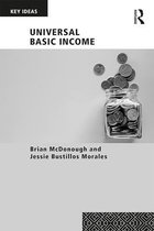 Key Ideas- Universal Basic Income
