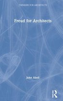 Thinkers for Architects- Freud for Architects
