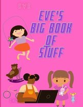 Eve's Big Book of Stuff