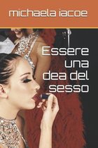 Essere una dea del sesso