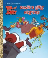 Little Golden Book- Santa's Little Helpers (Tom & Jerry)