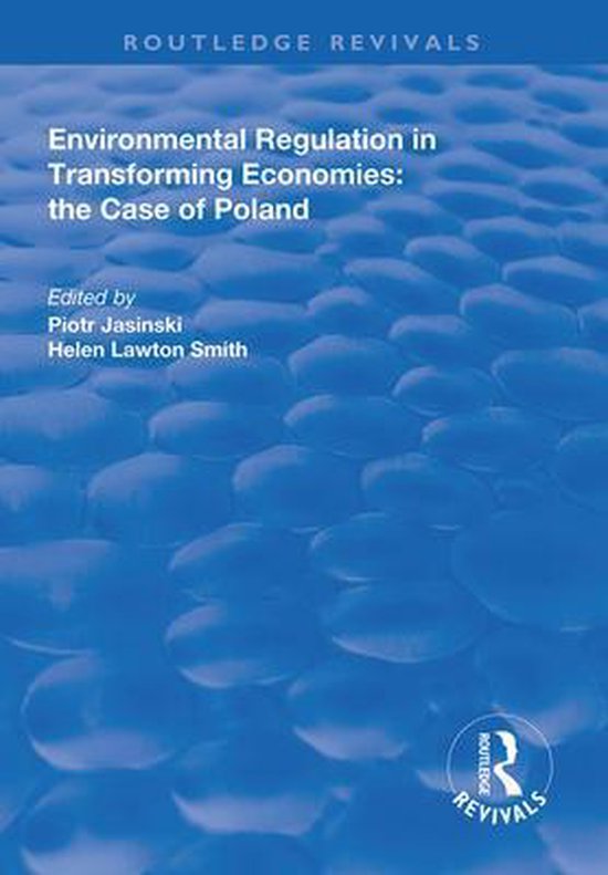 Environmental Regulation in Transforming Economies 9781138313415