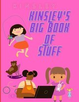 Kinsley's Big Book of Stuff