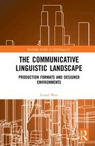 The Communicative Linguistic Landscape