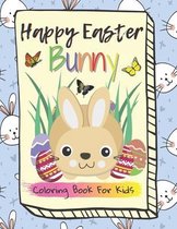 Happy Easter Bunny, Coloring Book for Kids