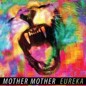 Mother Mother - Eureka (LP)