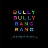 Bully Bully Bang Bang