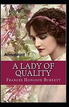 A Lady of Quality Annotated