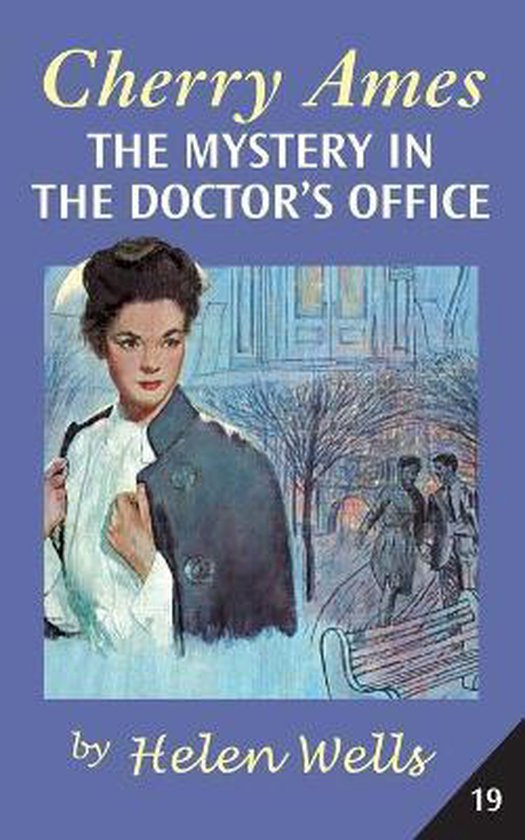 Cherry Ames, The Mystery in the Doctor's Office, Helen Wells