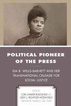 Women in American Political History- Political Pioneer of the Press