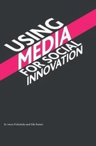 Using Media for Social Innovation