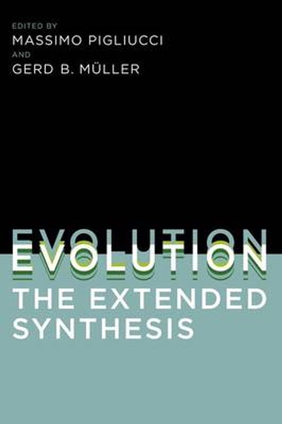 Boek: Evolution The Extended Synthesis, geredigeerd door Massimo Pigliucci en Gerd B. Müller. Zwarte en blauwgroene kaft met witte tekst.