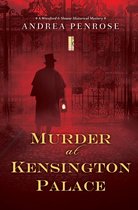 A Wrexford & Sloane Mystery 3 - Murder at Kensington Palace