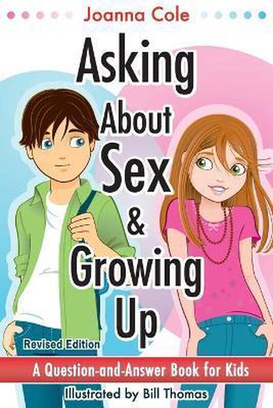 Asking About Sex And Growing Up Joanna Cole 9780061429866 Boeken 9126