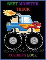 Best Monster Truck Coloring Book: A funny toddlers Coloring Book with Monster Trucks & Fun Children's Coloring Book for kids.