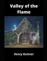 Valley of the Flame