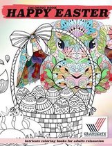 HAPPY EASTER Coloring Book Intricate coloring books for adults relaxation: adult coloring and activity books