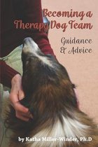 Becoming a Therapy Dog Team: Guidance and Advice