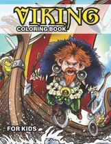 Viking Coloring Book for Kids: Extensive coloring book, amazing gift for boys and girls, about Nordic culture with ships, warriors, customs and more!