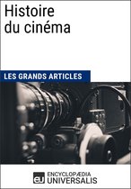 Histoire du cinéma (Les Grands Articles d'Universalis)