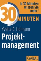 30 Minuten - 30 Minuten Projektmanagement