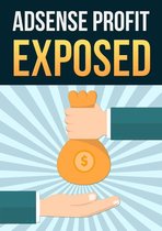AdSense Profits Exposed