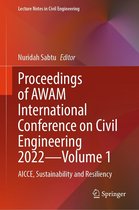 Lecture Notes in Civil Engineering 384 - Proceedings of AWAM International Conference on Civil Engineering 2022—Volume 1