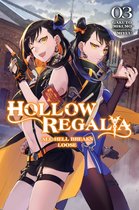 Hollow Regalia (light novel) - Hollow Regalia, Vol. 3 (light novel)